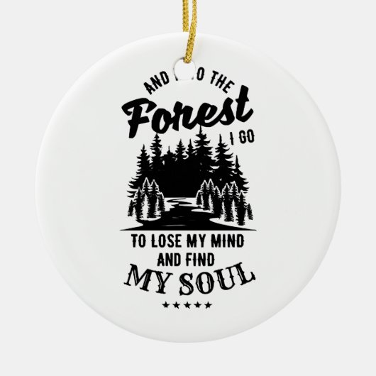 In den Wald gehe ich Keramik Ornament (Vorne)