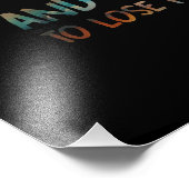 In den Wald gehe ich meinen Geist verlieren Fotodruck (Ecke)