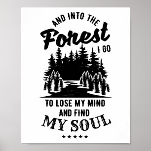 In den Wald gehe ich Poster