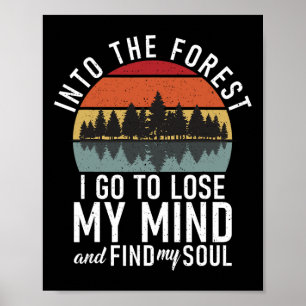 In den Wald gehe ich, um mein Abenteuer im Wahnsin Poster
