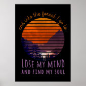 In den Wald gehe ich, um meinen Geist zu verlieren Poster (Vorne)