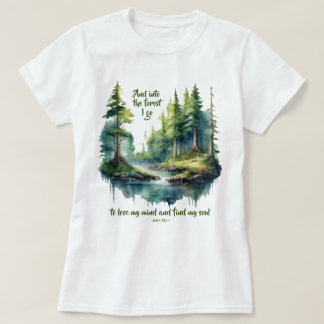 In den Wald gehe ich zu verlieren meinen Geist Joh T-Shirt