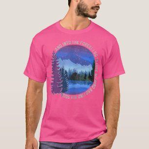 In den Wald I Go Nature Wandern Camping Geschenk T-Shirt