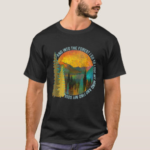 In den Wald I Go Wandern Natur Camping T-Shirt