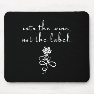 In den Wein nicht das Etikett Liebe ist Liebe Rose Mousepad
