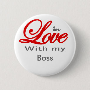 In der Liebe mit meinem Chef Button