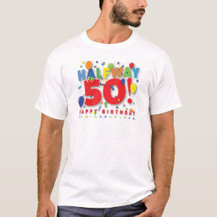 In der Mitte bis 50! T-Shirt