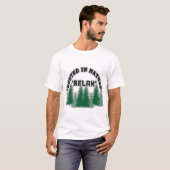 in der Natur verankert, RELAX T-Shirt (Vorne ganz)