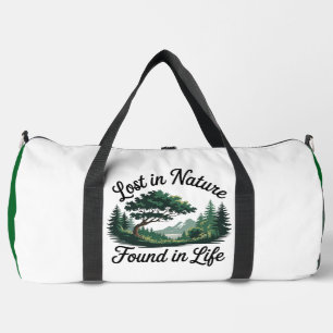In der Natur verloren, im Leben gefunden" - Outdoo Duffle Bag