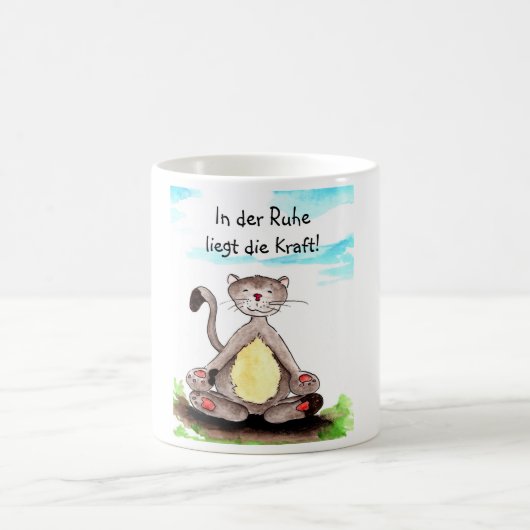 In der Ruhe liegt die Kraft Kaffeetasse (Mittel)
