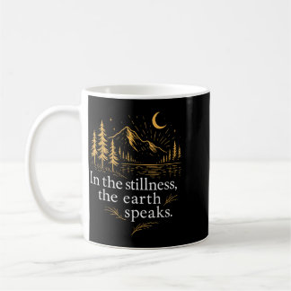In der Stille spricht die Erde Berggrafik Kaffeetasse