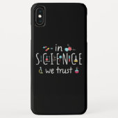 In der Wissenschaft vertrauen wir Case-Mate iPhone Hülle (Rückseite)