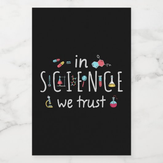 In der Wissenschaft vertrauen wir Lebensmitteletikett (Einzelnes Label)