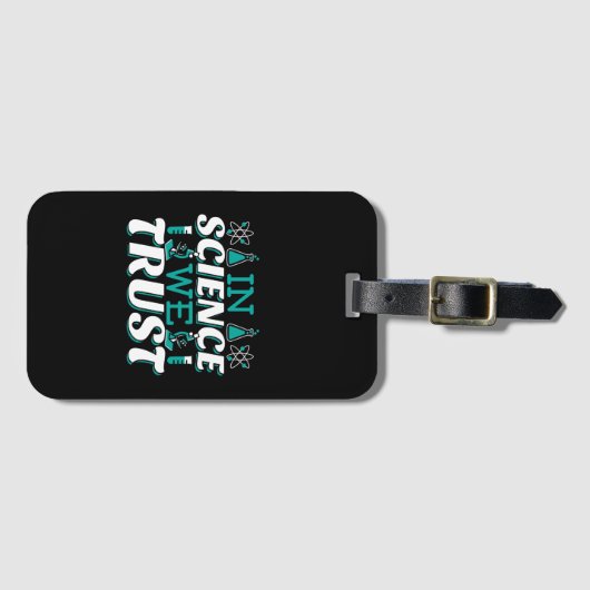 In der Wissenschaft vertrauen wir Zitat - Lehrer Gepäckanhänger (Vorderseite (Horizontal))