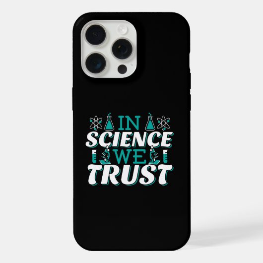 In der Wissenschaft vertrauen wir Zitat - Lehrer iPhone Hülle (Rückseite)