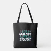 In der Wissenschaft vertrauen wir Zitat - Lehrer Tasche (Rückseite)