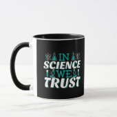 In der Wissenschaft vertrauen wir Zitat - Lehrer Tasse (Links)