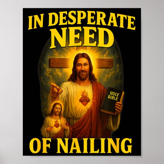 In Desperate Need Of Nailing Funny Gen Z Brainrot Poster (Vorne)