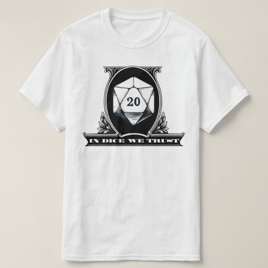 In Dice We Trust - Dungeon D20 Dice Dollar Bill T-Shirt (Design vorne)