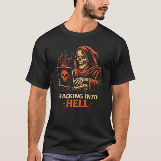 In die Hölle hacken T-Shirt (Vorderseite)