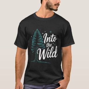 In die Wildnis – Mountain Adventure Wandert-Shirt T-Shirt