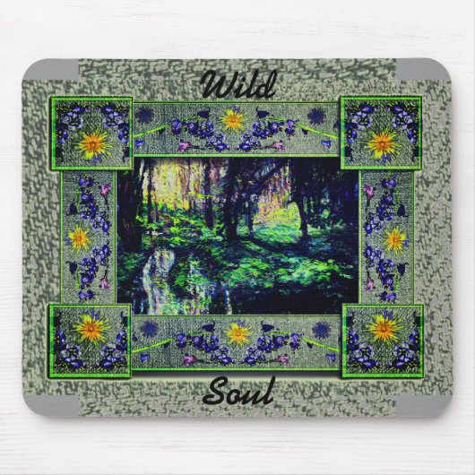 In die Woods Wild Soul Mouse Pad Mousepad (Vorne)