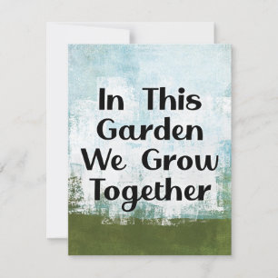 In diesem Garten wachsen wir Grußkarte Karte