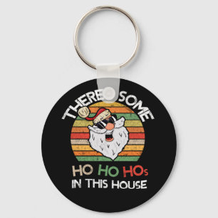 In diesem Haus gibt es einige Ho Ho Hos Retro Weih Schlüsselanhänger