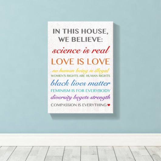 In diesem Haus glauben wir, dass Print Leinwanddruck (Insitu (Holzboden))