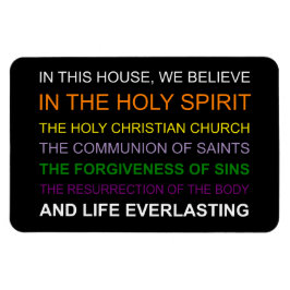 In diesem Haus glauben wir Magnet