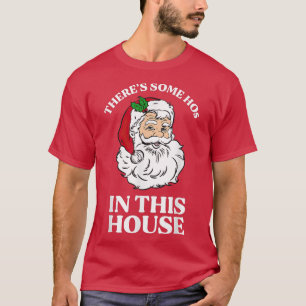 In diesem Haus sind einige Schlampen Lustiges Weih T-Shirt