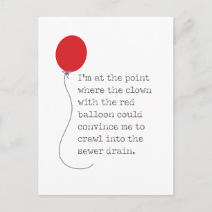 In diesem Jahr werde ich dem Clown beim Sturmabflu Postkarte