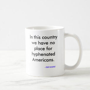 In diesem Land haben wir keinen Platz für mit Kaffeetasse