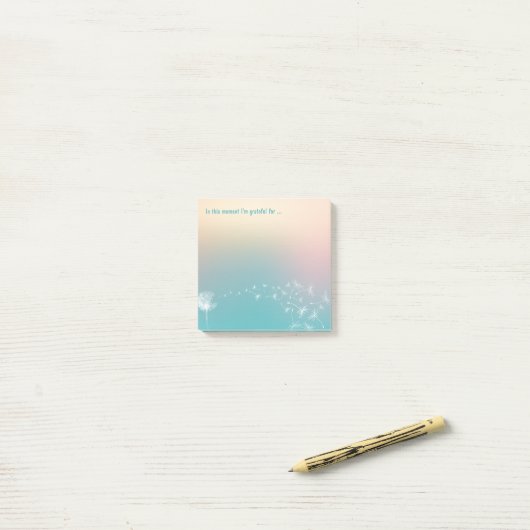 In diesem Moment bin ich dankbar für Post-it Klebezettel (Auf Schreibtisch)