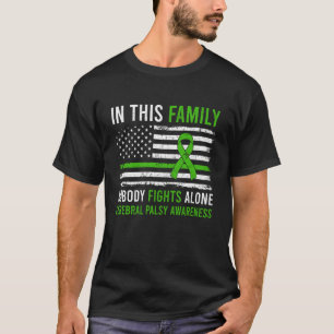 In dieser Familie kämpft niemand allein Zerebralpa T-Shirt