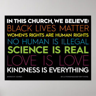 In dieser Kirche... Güte ist alles, was signiert Poster