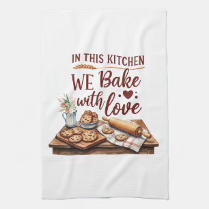 In dieser Küche backen wir mit Liebe - Cookies Geschirrtuch