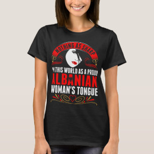 In dieser Welt als stolze albanische Frauen die Zu T-Shirt