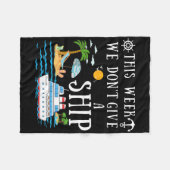 In dieser Woche geben wir keine Schiffspuckfamilie Fleecedecke (Vorderseite (Horizontal))