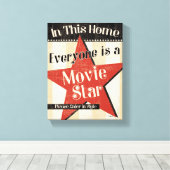 In dieser Zuhause ist jeder ein Star Leinwanddruck (Insitu (Holzboden))