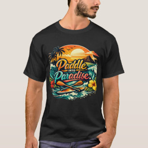 In ein Paradies paddeln: Tropisches Abenteuer T-Shirt