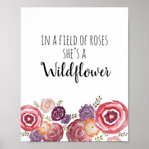 In einem Bereich der Rose ist sie ein Wildblume Ki Poster