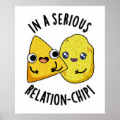 In einem seriösen Relation-Chip-Funny Food Pun Poster (Vorne)