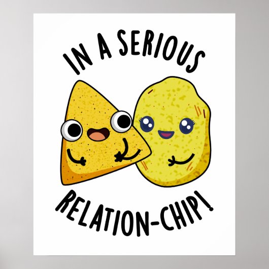 In einem seriösen Relation-Chip-Funny Food Pun Poster (Vorne)