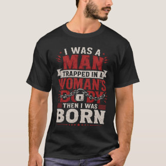 In einem weiblichen Körper eingewickelt Lustige sa T-Shirt