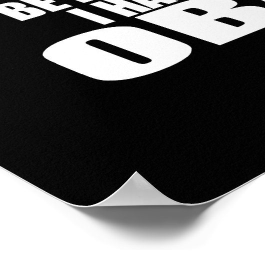 IN EINER MINUTE ZURÜCK, MUSS ICH EIN OBAMA NEHMEN POSTER (Ecke)