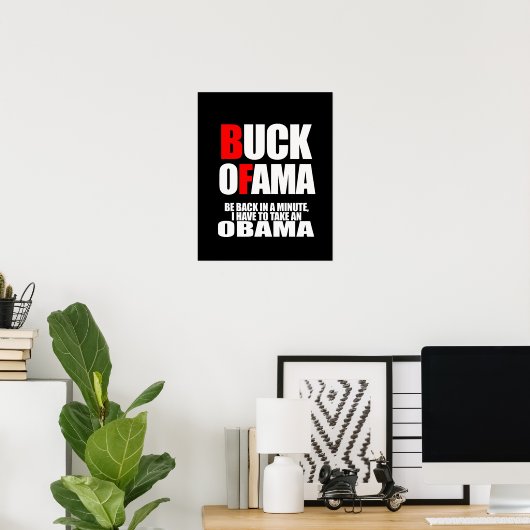 IN EINER MINUTE ZURÜCK, MUSS ICH EIN OBAMA NEHMEN POSTER (Heimbüro)