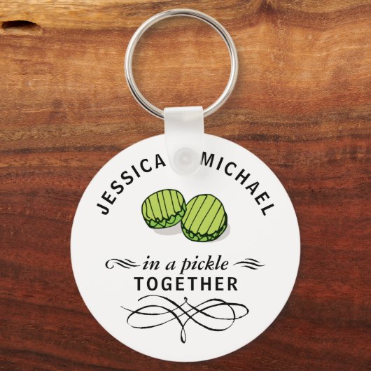 In einer Pickle zusammen lustige Zitat Coupels Nam Schlüsselanhänger (Rückseite)