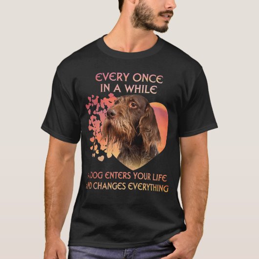 In einer Weile ein Hund deutscher Drahthaar Zeiger T-Shirt (Vorderseite)