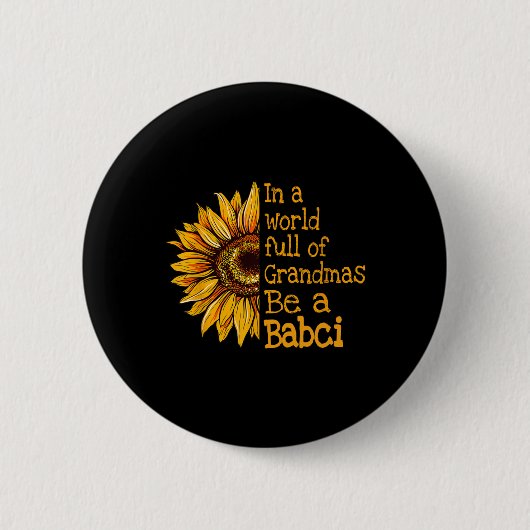 In einer Welt der Omas sei eine Bci Polen Polnisch Button (Vorderseite)